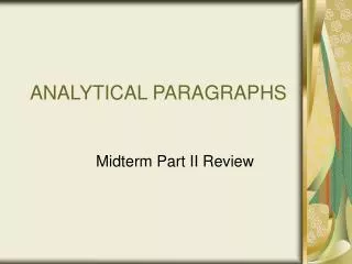 ANALYTICAL PARAGRAPHS