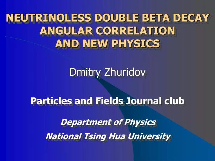 neutrinoless double beta decay angular correlation and new physics
