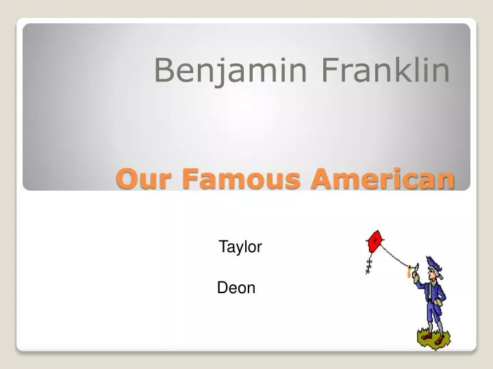 our famous american
