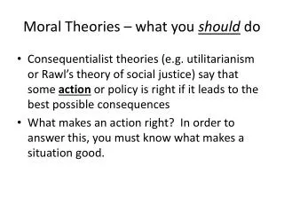 Moral Theories – what you should do