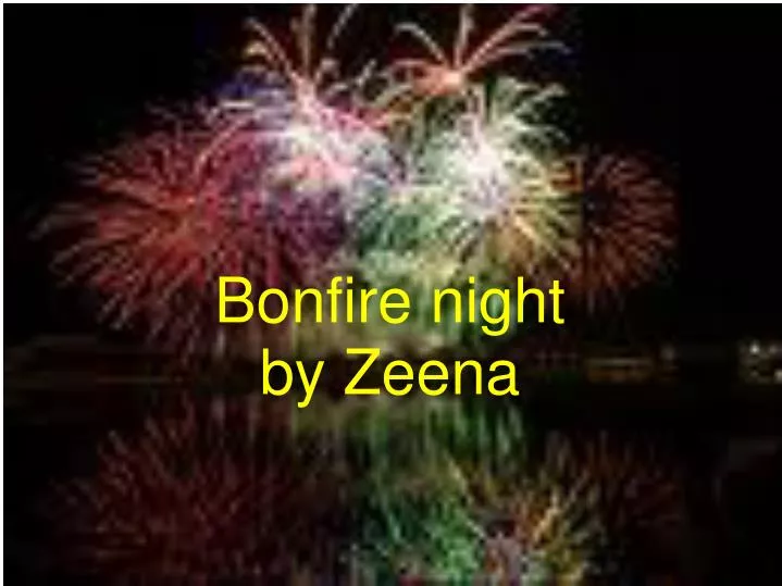 bonfire night by zeena