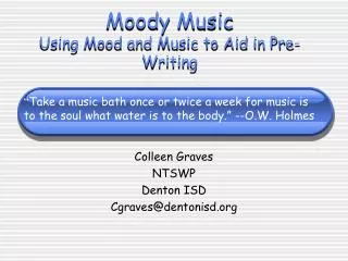 Moody Music Using Mood and Music to Aid in Pre-Writing