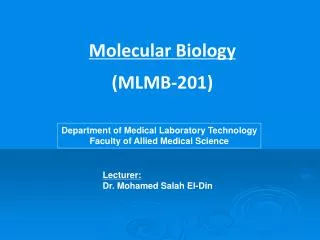 Molecular Biology (MLMB-201)