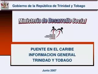 puente en el caribe informacion general trinidad y tobago