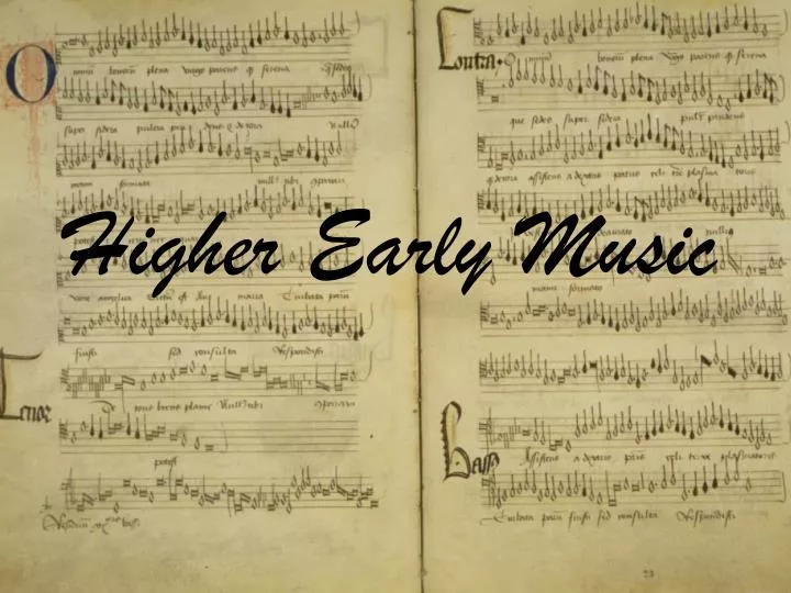 higher early music