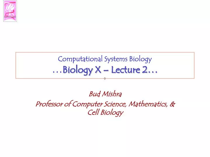 computational systems biology biology x lecture 2