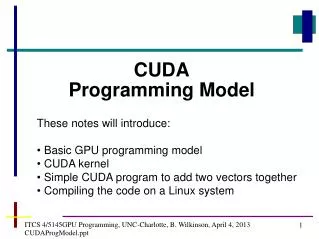 ITCS 4/5145GPU Programming, UNC-Charlotte, B. Wilkinson, April 4, 2013 CUDAProgModel