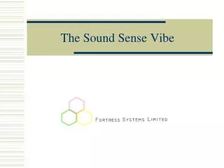 The Sound Sense Vibe