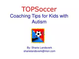 TOPSoccer Coaching Tips for Kids with Autism