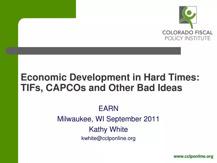 economic development in hard times tifs capcos and other bad ideas