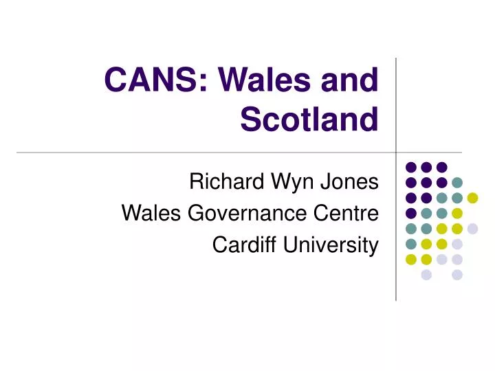 cans wales and scotland