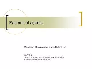 Patterns of agents