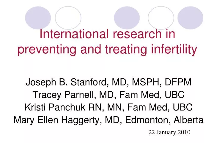 international research in preventing and treating infertility