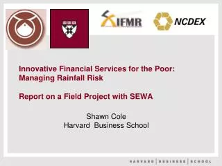 Shawn Cole Harvard Business School