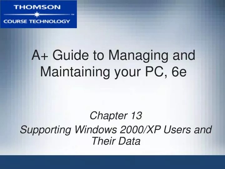 a guide to managing and maintaining your pc 6e