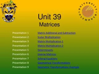 Unit 39 Matrices