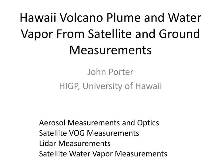 hawaii volcano plume and water vapor from satellite and ground measurements