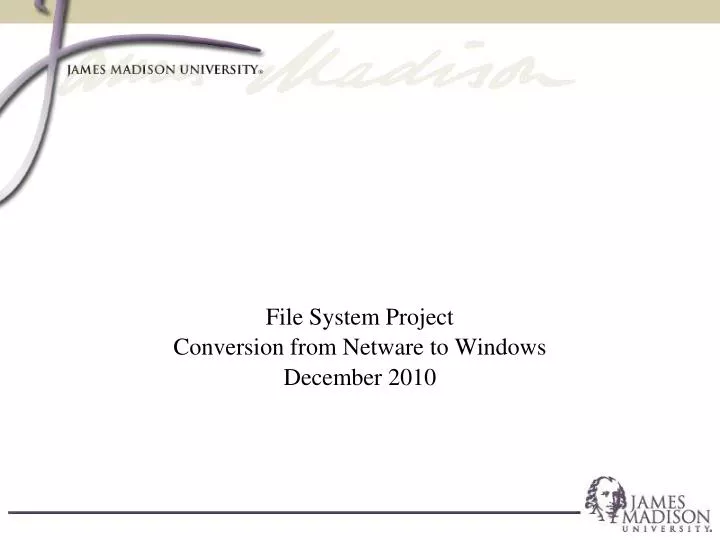 file system project conversion from netware to windows december 2010