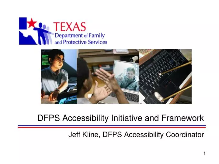 dfps accessibility initiative and framework