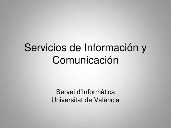 servicios de informaci n y comunicaci n