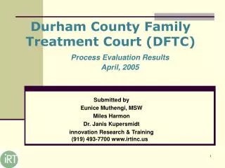 Durham County Family Treatment Court (DFTC)