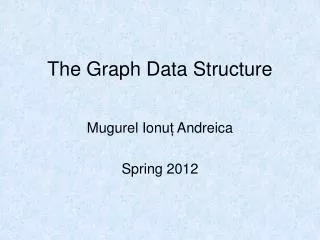The Graph Data Structure
