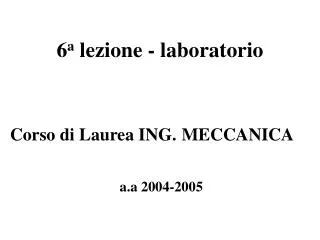 6 a lezione laboratorio