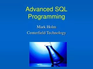 Advanced SQL Programming