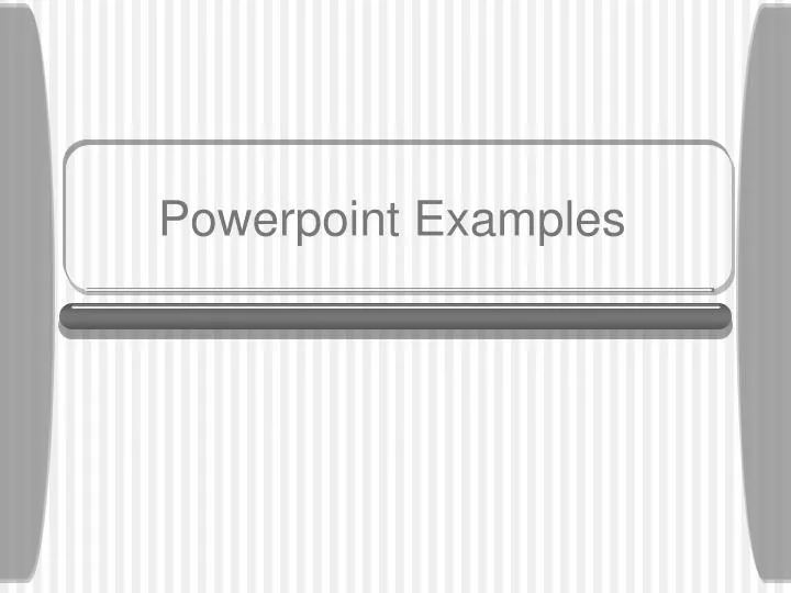 powerpoint examples