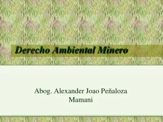 derecho ambiental minero