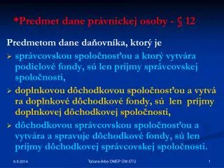 predmet dane pr vnickej osoby 12