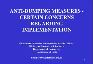 ANTI-DUMPING MEASURES - CERTAIN CONCERNS REGARDING IMPLEMENTATION