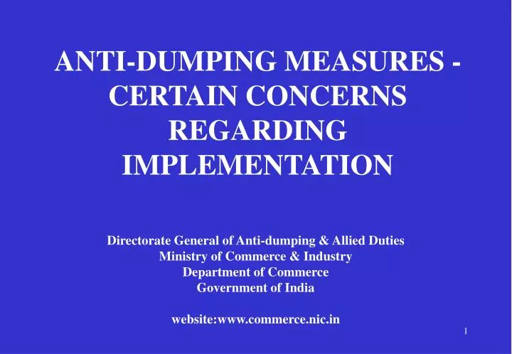 anti dumping measures certain concerns regarding implementation
