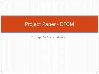 Project Paper - DFOM