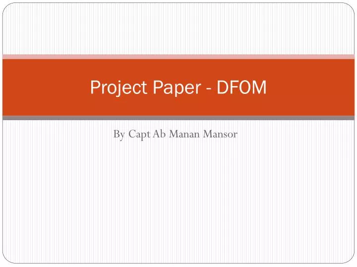project paper dfom