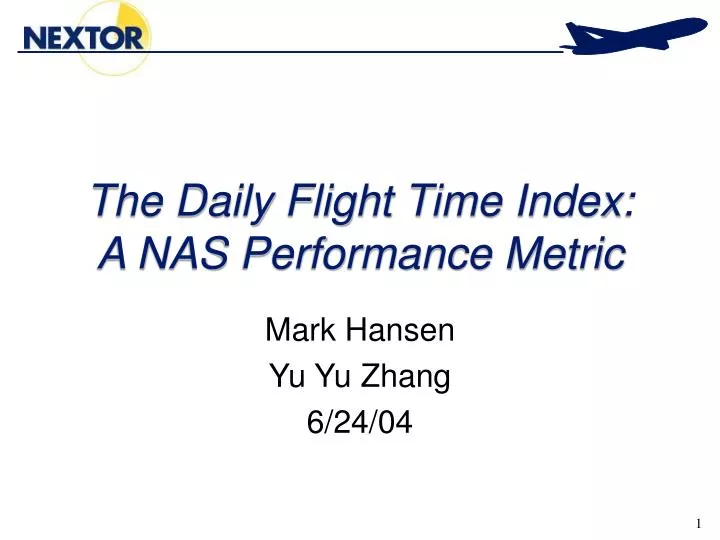 the daily flight time index a nas performance metric