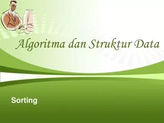 Algoritma dan Struktur Data