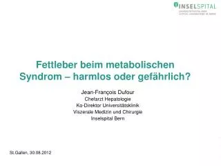 fettleber beim metabolischen syndrom harmlos oder gef hrlich