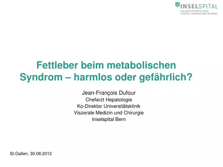 fettleber beim metabolischen syndrom harmlos oder gef hrlich