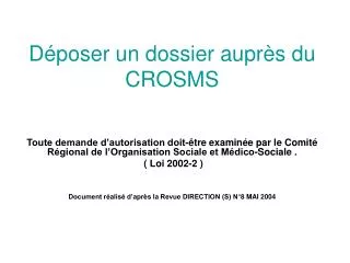 d poser un dossier aupr s du crosms