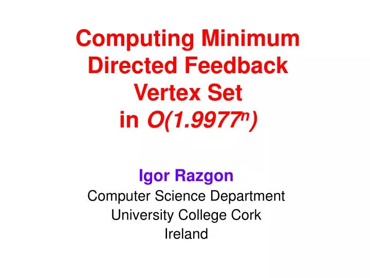 computing minimum directed feedback vertex set in o 1 9977 n