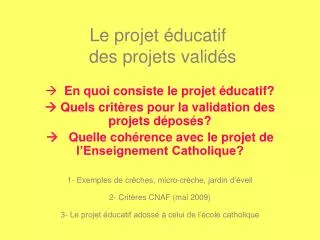 le projet ducatif des projets valid s
