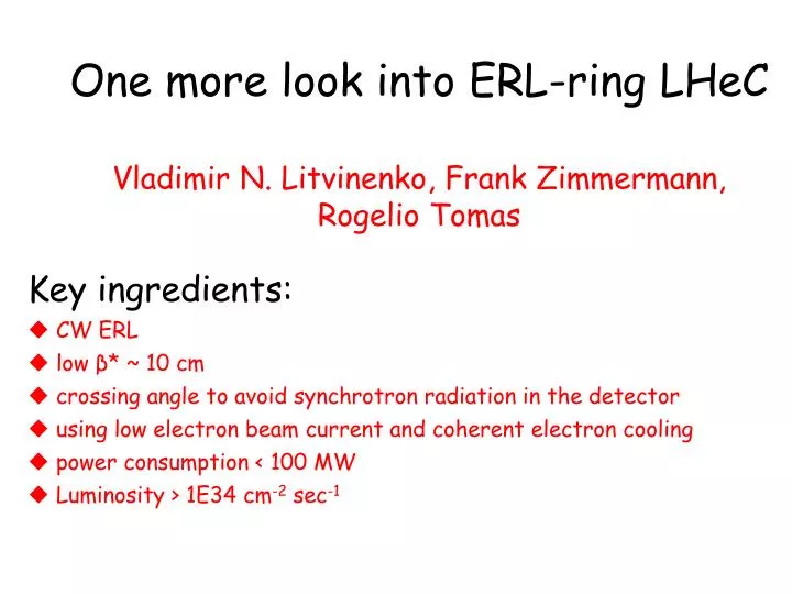 one more look into erl ring lhec vladimir n litvinenko frank zimmermann rogelio tomas