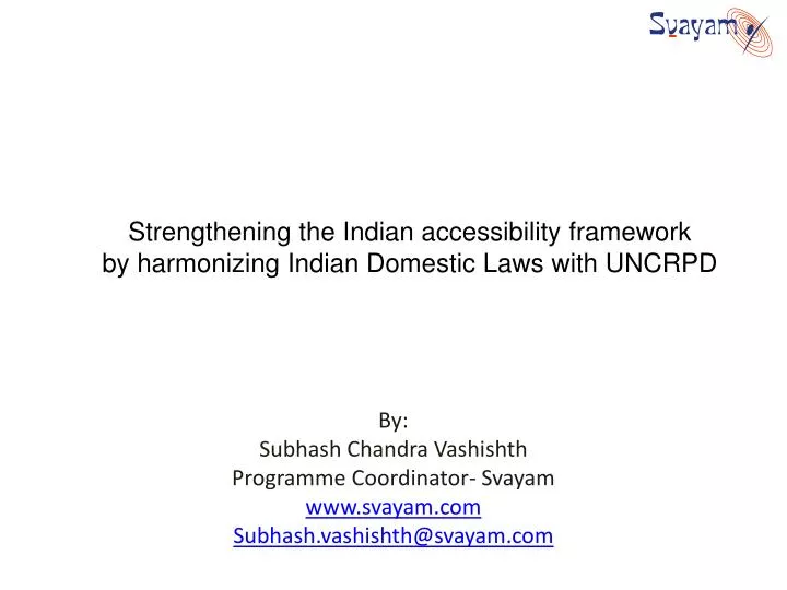 strengthening the indian accessibility framework by harmonizing indian domestic laws with uncrpd