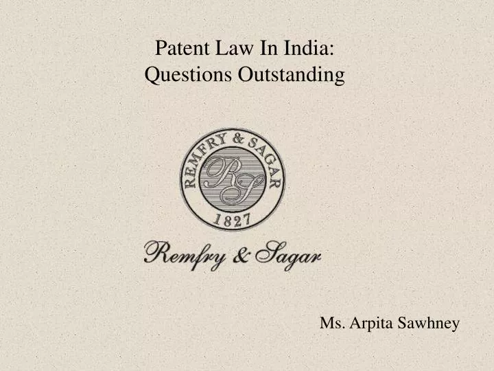 patent law in india questions outstanding