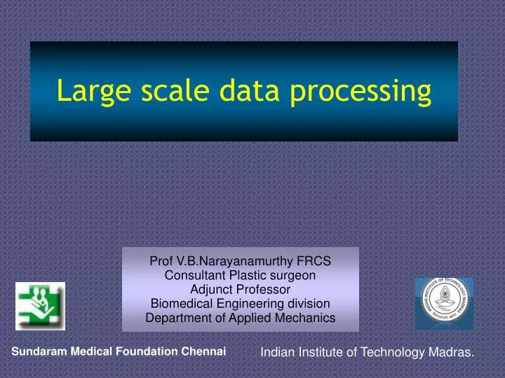 large scale data processing