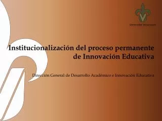 Institucionalización del proceso permanente de Innovación Educativa