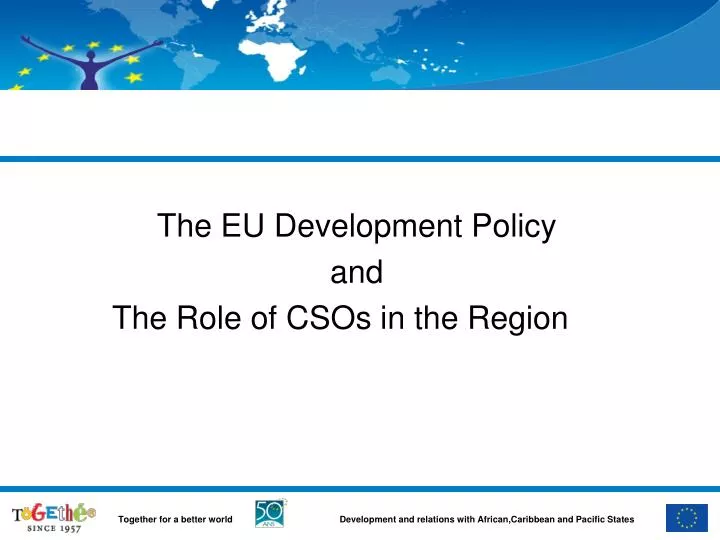the eu development policy and the role of csos in the region