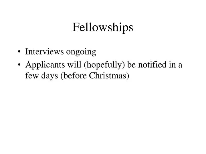 fellowships
