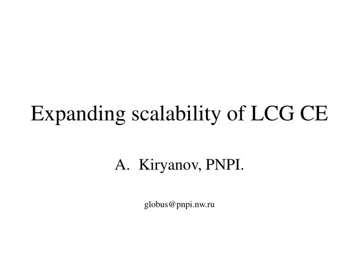 expanding scalability of lcg ce